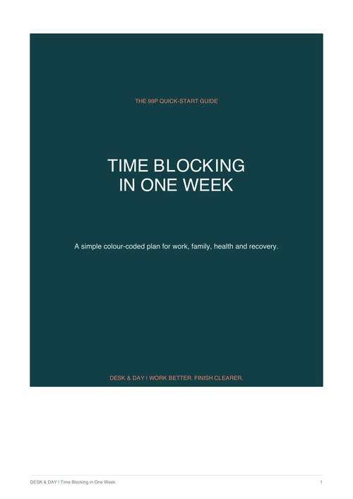 Desk & Day Time Blocking in One Week guide cover